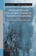 Privatisation And Structural Change In Transition Economies