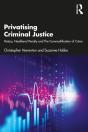 Privatising Criminal Justice - Preview