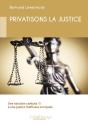 Privatisons La Justice - Preview