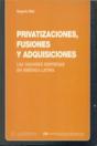 Privatizaciones, Fusiones Y Adquisiciones - Preview