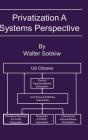Privatization A Systems Perspective - Preview