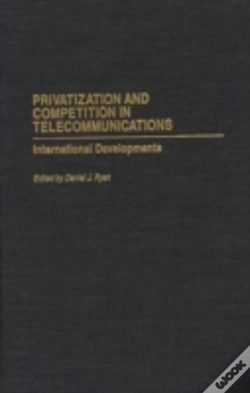 Capa do artigo Privatization And Competition In Telecommunications