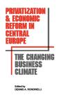 Privatization And Economic Reform In Central Europe - Preview