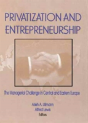 Privatization And Entrepreneurship - Preview