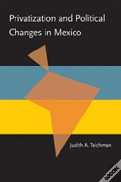 Capa do artigo Privatization And Political Change In Mexico