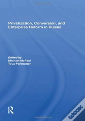 Capa do artigo Privatization, Conversion, And Enterprise Reform In Russia