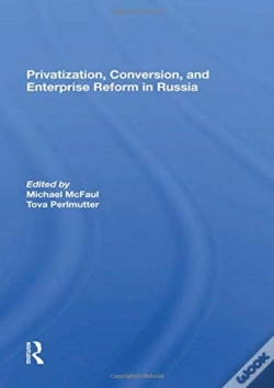 Capa do artigo Privatization, Conversion, And Enterprise Reform In Russia