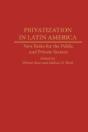 Privatization In Latin America - Preview