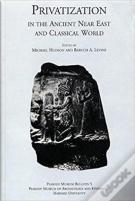 Privatization In The Ancient Near East And Classical World