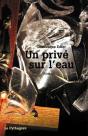 Privé Sur L'Eau (Un) - Preview