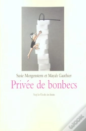 Privee De Bonbecs