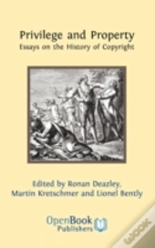 Privilege And Property. Essays On The Hi