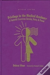 Capa do artigo Privilege In The Medical Academy