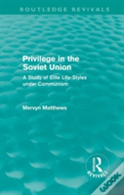 Capa do artigo Privilege In The Soviet Union (Routledge Revivals)