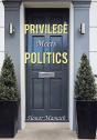 Privilege Meets Politics - Preview
