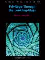 Privilege Through The Looking-Glass - Preview