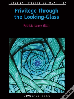 Capa do artigo Privilege Through The Looking-Glass