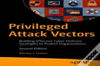 Privileged Attack Vectors