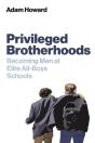 Privileged Brotherhoods - Preview