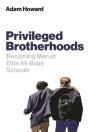 Privileged Brotherhoods - Preview