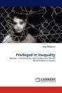 Privileged In Inequality - Preview