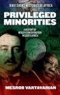 Privileged Minorities - Preview