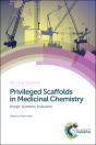 Privileged Scaffolds In Medicinal Chemistry - Preview