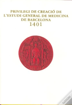 Capa do artigo Privilegi De Creació De L'Estudi General De Medicina De Barcelona - 1401