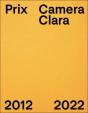 Prix Camera Clara 2012 - 2022 - Preview