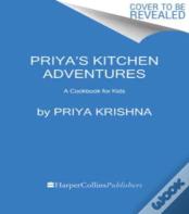 Priyaâ€™S Kitchen Adventures
