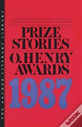 Prize Stories, The O Henry Award 1987
