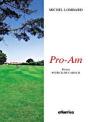 Pro-Am - Preview