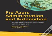 Pro Azure Administration And Automation