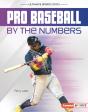 Pro Baseball By The Numbers - Preview