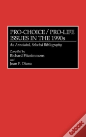 Capa do artigo Pro-Choice/Pro-Life Issues In The 1990s