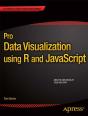 Pro Data Visualization Using R And Javascript - Preview