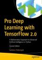 Pro Deep Learning With Tensorflow 2.0 - Preview