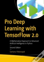 Pro Deep Learning With Tensorflow 2.0