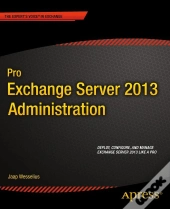 Pro Exchange Server 2013 Administration