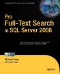 Pro Full-Text Search In Sql Server 2008 - Preview