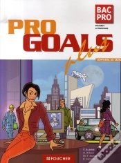 Capa do artigo Pro Goals Plus ; 1ère Et Terminale Bac Pro