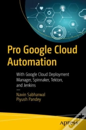 Pro Google Cloud Automation
