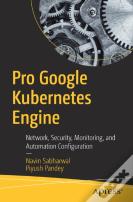 Pro Google Kubernetes Engine