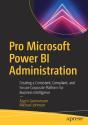 Pro Microsoft Power Bi Administration - Preview