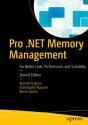 Pro .Net Memory Management - Preview