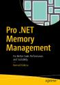 Pro .Net Memory Management - Preview