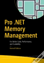 Pro .Net Memory Management