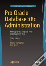 Pro Oracle Database 18c Administration
