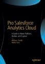 Pro Salesforce Analytics Cloud - Preview
