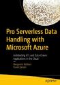 Pro Serverless Data Handling With Microsoft Azure - Preview